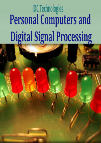 IDC Technologies: Personal Computers and Digital Signal Processing