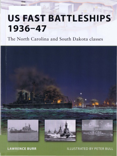 US Fast Battleships 1936-1947 