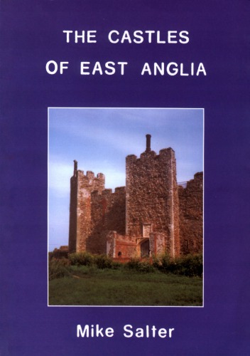 The Castles of East Anglia 