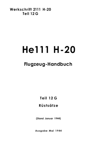 Heinkel Heinkel He 111 20Flugzeug-Handbuch. Teil 12 G – Rustsatze Часть: 12 G 