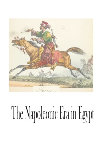 The  Napoleon Era in Egypt