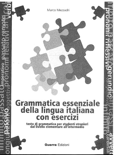 Grammatica essenziale della lingua Italiana con esercizi / Грамматика итальянского языка с упражнениями 