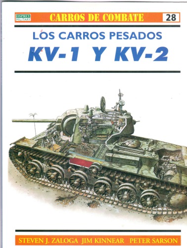 Los carros pesados KV-1 y KV-2 