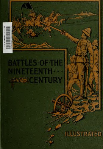 Battles of nineteenth century. Volume 2.