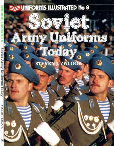 Soviet Army Uniforms Today 