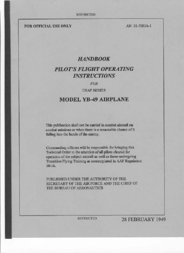 Handbook pilots flight operating instructions for USAF series model YB-49 airplane