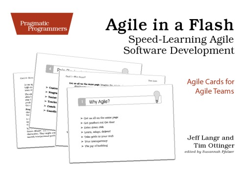 Agile in a Flash: Speed-Learning Agile Software Development