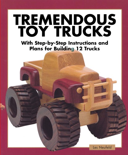 Tremendous Toy Trucks