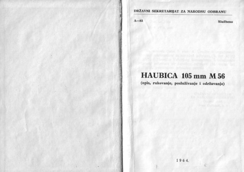 Haubica 105mm M56 (opis, rukovanje, posluzivanje i odrzavanje)