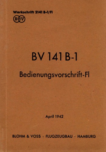 BV 141 B-1Bedienungsvorschrift – Fl. Teil 3. Wartung