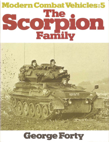 The Scorpion Family (Modern Combat Vehicles 5) 