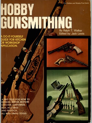 Hobby gunsmithing