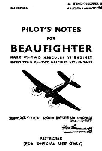 Pilots Notes for Beaufighter VI, TFX,  XI