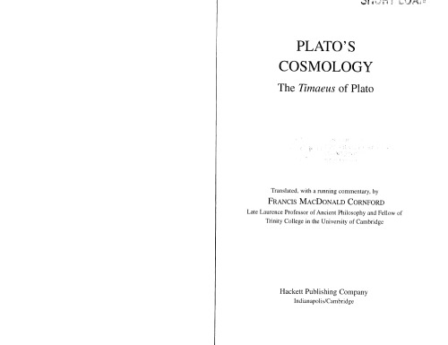 Platos Cosmology: The Timaeus of Plato