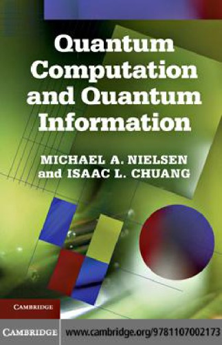 Quantum Computation and Quantum Information: 10th Anniversary Edition