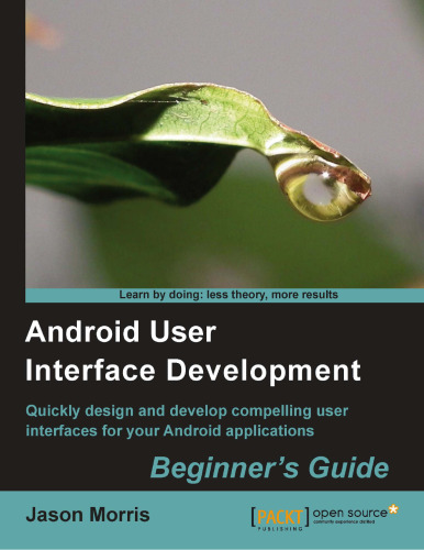 Android User Interface Development: Beginners Guide