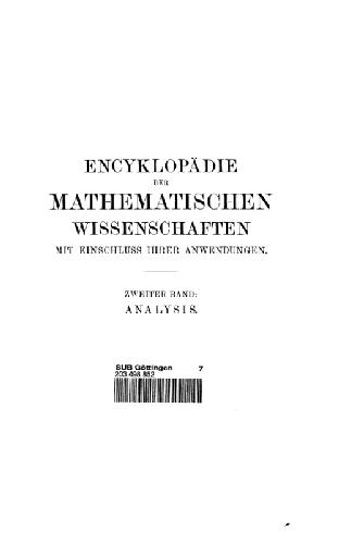 Encyclopaedie der mathematischen Wissenschaften und Anwendungen. Analysis