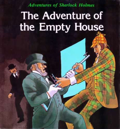 Adventures of Sherlock Holmes - The Adventure of the Empty House 