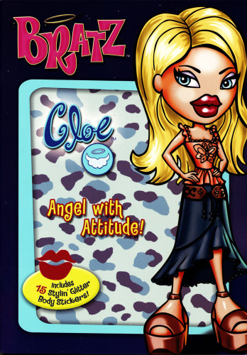 Bratz Cloe - Angel with Attitude!