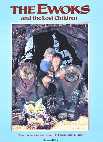 The Ewoks and the Lost Children 