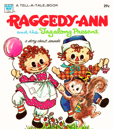 Raggedy Ann and the Tagalong Present