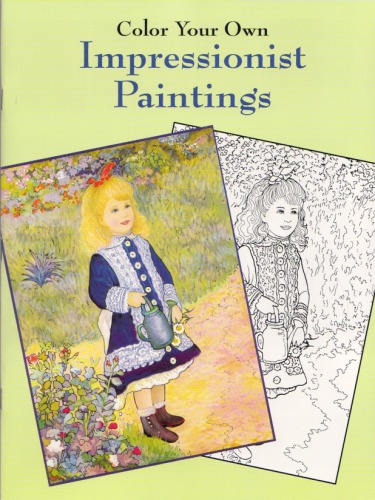 Color Your Own Impressionist Paintings 