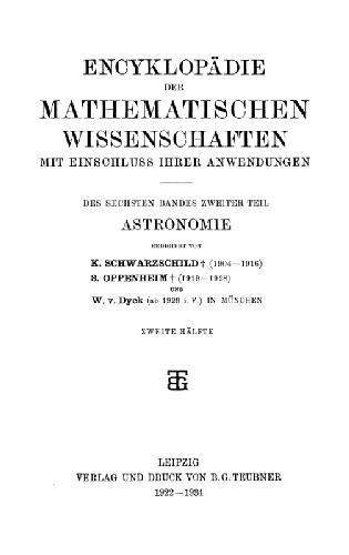 Encyclopaedie der mathematischen Wissenschaften und Anwendungen. Astronomie