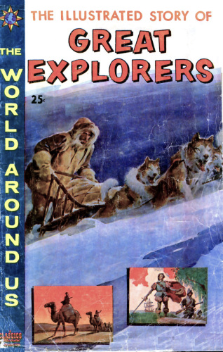 The Illustrated Story of Great Explorers 