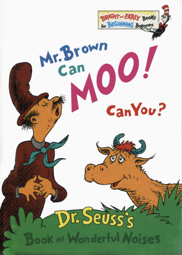 Mr. Brown Can Moo! Can You 