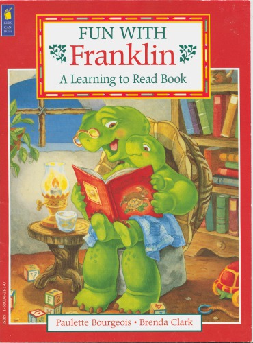 Fun With Franklin - A Learning to Read Book 