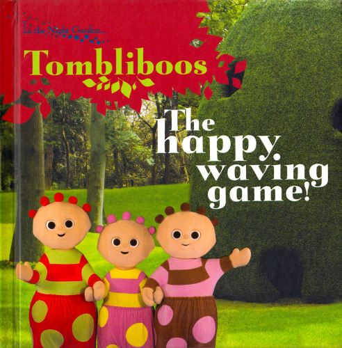 In the Night Garden-Tombliboos - The Happy Waving Game