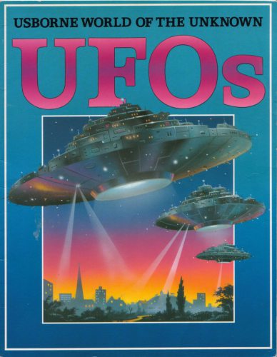 Usborne World Of The Unknown - UFOs 