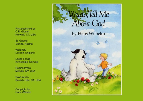 Waldo, Tell Me About God by Hans Wilhelm 