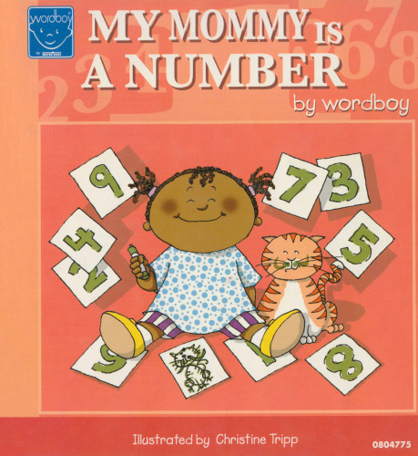 Wordboy - My Mommy Is A Number