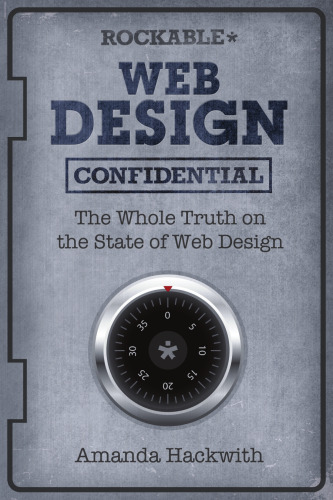 Web Design Confidential: The whole truth on the state of web design