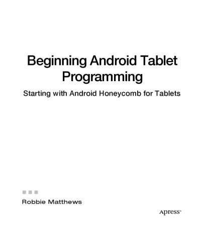 Beginning Android Tablet Programming