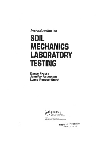 Introduction to Soil Mechanics Laboratory Testing