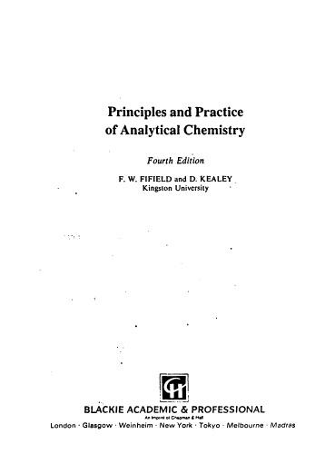 Principles and practice of analytical chemistry