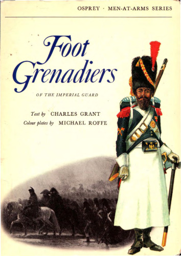 Foot Grenadiers