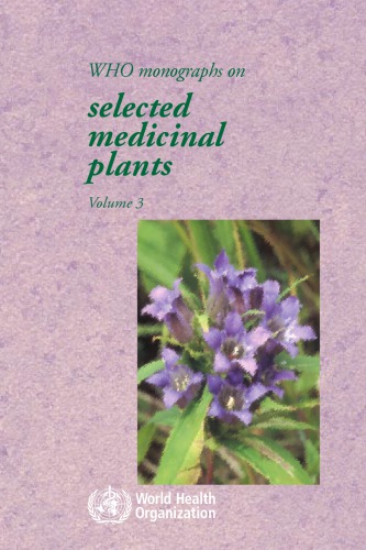 Who Monographs on Selected Medicinal Plants