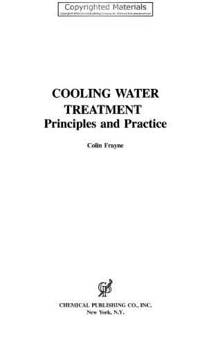 Cooling Water Treatment, Principles and Practice vol.1 & 2