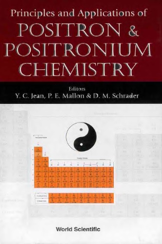 Principles and Applications of Positron and Positronium Chemistry