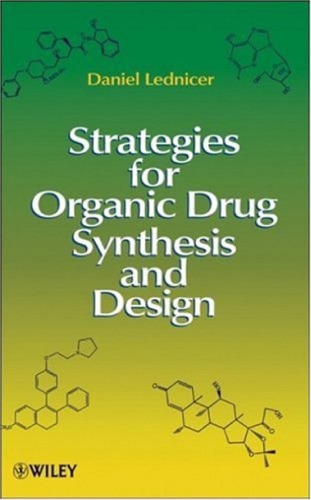 Strategies for Organic Drug Synthesis and Design