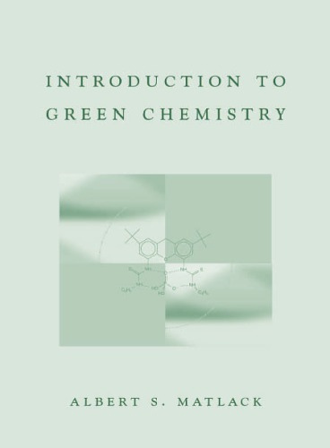 Introduction to Green Chemistry