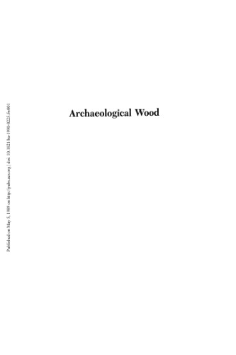 Archaeological Wood. Properties, Chemistry, and Preservation