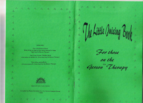 The Little Juicing Book: For those on the Gerson Therapy