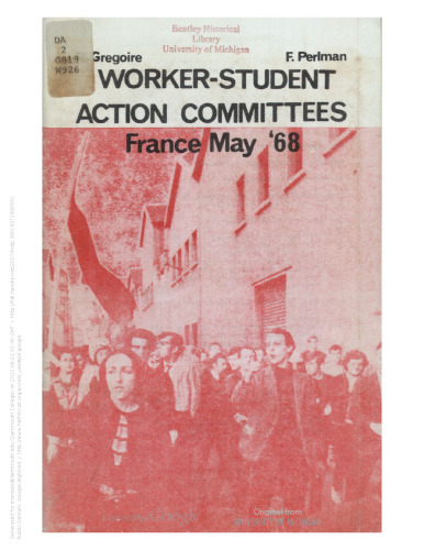 Worker-Student Action Committees: France, May '68