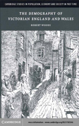 The Demography of Victorian England and Wales