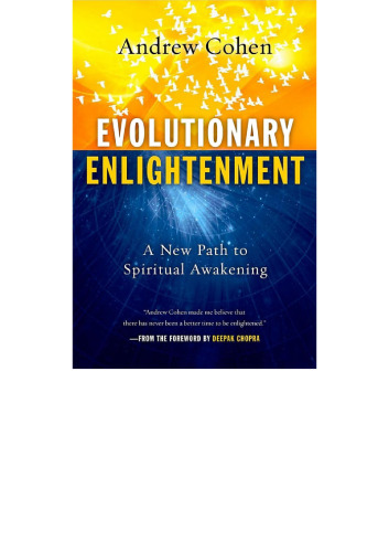 Evolutionary Enlightenment: A New Path to Spiritual Awakening