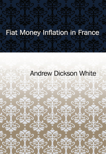 Fiat Money Inflation in France